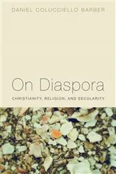 Book cover of On Diaspora by Daniel Colucciello Barber