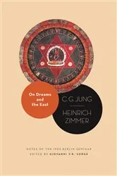 Book cover of On Dreams and the East by C. G. Jung