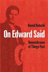 Book cover of On Edward Said by Hamid Dabashi