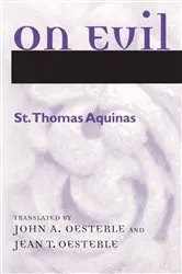 Book cover of On Evil by St. Thomas Aquinas