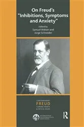 Book cover of On Freud's Inhibitions, Symptoms and Anxiety by Samuel Arbiser