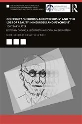 Book cover of On Freud’s “Neurosis and Psychosis” and “The Loss of Reality in Neurosis and Psychosis” by Gabriela Legorreta