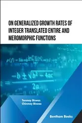Book cover of On Generalized Growth rates of Integer Translated Entire and Meromorphic Functions by Tanmay Biswas
