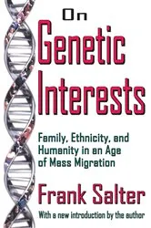 Book cover of On Genetic Interests by Frank Salter