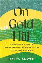 Book cover of On Gold Hill by Jaclyn Moyer