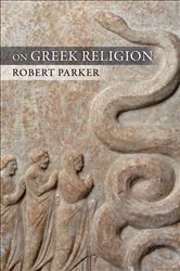 Book cover of On Greek Religion by Robert C.T. Parker