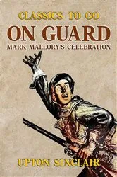 Book cover of On Guard: Mark Mallory's Celebration by Unknown