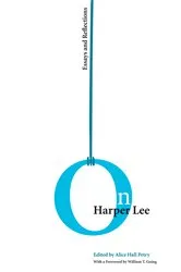 Book cover of On Harper Lee by Alice Hall Petry