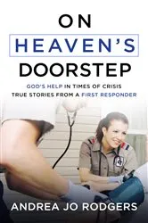 Book cover of On Heaven's Doorstep by Andrea Jo Rodgers