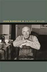 Book cover of On Henry Miller by John Burnside
