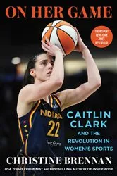 Book cover of On Her Game by Christine Brennan