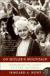 Book cover of On Hitler's Mountain by Irmgard A. Hunt