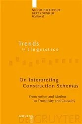 Book cover of On Interpreting Construction Schemas by Nicole Delbecque