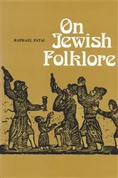 Book cover of On Jewish Folklore by Raphael Patai