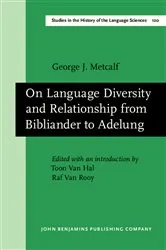Book cover of On Language Diversity and Relationship from Bibliander to Adelung by George J. Metcalf