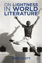 Book cover of On Lightness in World Literature by B. Scott