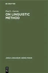 Book cover of On Linguistic Method by Paul L. Garvin