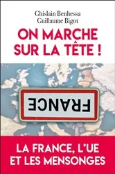Book cover of On marche sur la tête ! by Ghislain Benhessa