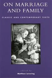 Book cover of On Marriage and Family by Matthew Levering