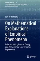 Book cover of On Mathematical Explanations of Empirical Phenomena by Unknown