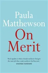 Book cover of On Merit by Paula Matthewson