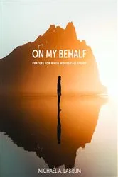 Book cover of On My Behalf by Michael A. Labrum