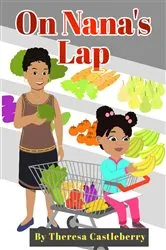 Book cover of On Nana's Lap by Theresa Castleberry