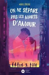 Book cover of On ne sépare pas les morts d'amour by Muriel Zürcher