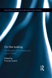 Book cover of On Not Looking by Frances Guerin