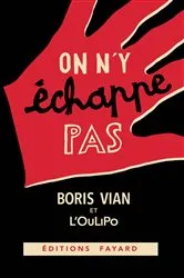 Book cover of On n'y échappe pas by Boris Vian