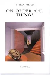 Book cover of ON ORDER AND THINGS by Stefan Psenak