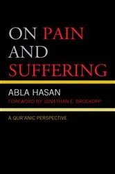 Book cover of On Pain and Suffering by Abla Hasan