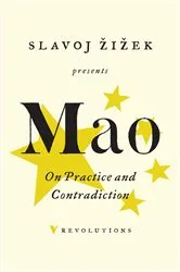 Book cover of On Practice and Contradiction by Mao Tse-Tung