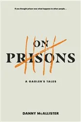 Book cover of On Prisons by Danny McAllister