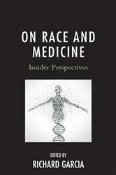 Book cover of On Race and Medicine by Unknown