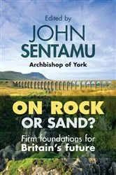 Book cover of On Rock or Sand? by John Sentamu