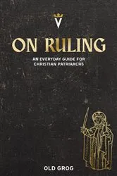 Book cover of On Ruling by Old Grog
