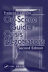 Book cover of On-Scene Guide for Crisis Negotiators (2nd ed.) by Unknown