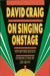 Book cover of On Singing Onstage by David Craig