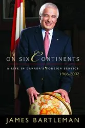 Book cover of On Six Continents by James K. Bartleman