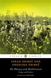 Book cover of On Slavery and Abolitionism by Sarah Grimke