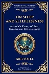 Book cover of On Sleep and Sleeplessness by Aristotle