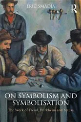Book cover of On Symbolism and Symbolisation by Éric Smadja