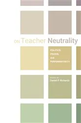 Book cover of On Teacher Neutrality by Unknown