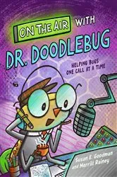 Book cover of On the Air with Dr. Doodlebug by Susan E. Goodman