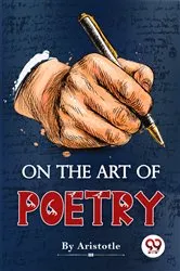 Book cover of On The Art of Poetry by Aristotle