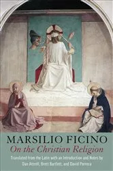 Book cover of On the Christian Religion by Marsilio Ficino