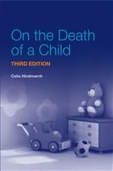 Book cover of On the Death of a Child (3rd ed.) by Christine Hindmarch