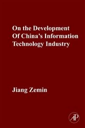 Book cover of On the Development of China's Information Technology Industry by Jiang Zemin