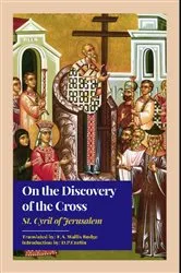 Book cover of On the Discovery of the Cross by St. Cyril of Jerusalem